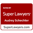 Rated by Super Lawyers Audrey Schechter SuperLawyers.com